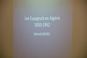 2018 06 09 TOULON-LES ESPAGNOLS EN ALGERIE 1832 1962 PAR GERARD CRESPO (13)